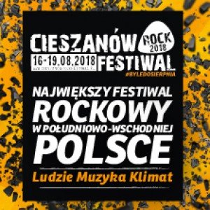 CIESZANÓW ROCK FESTIWAL 2018