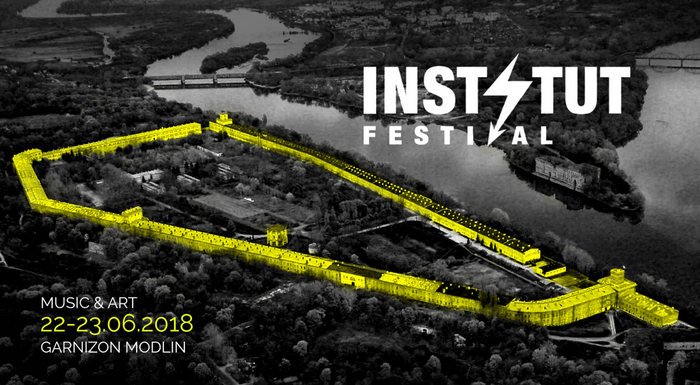 INSTYTUT FESTIVAL 2018 MUSIC & ART.